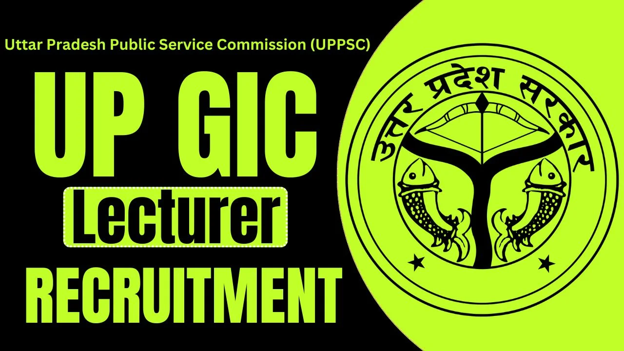 UP GIC Lecturer Recruitment