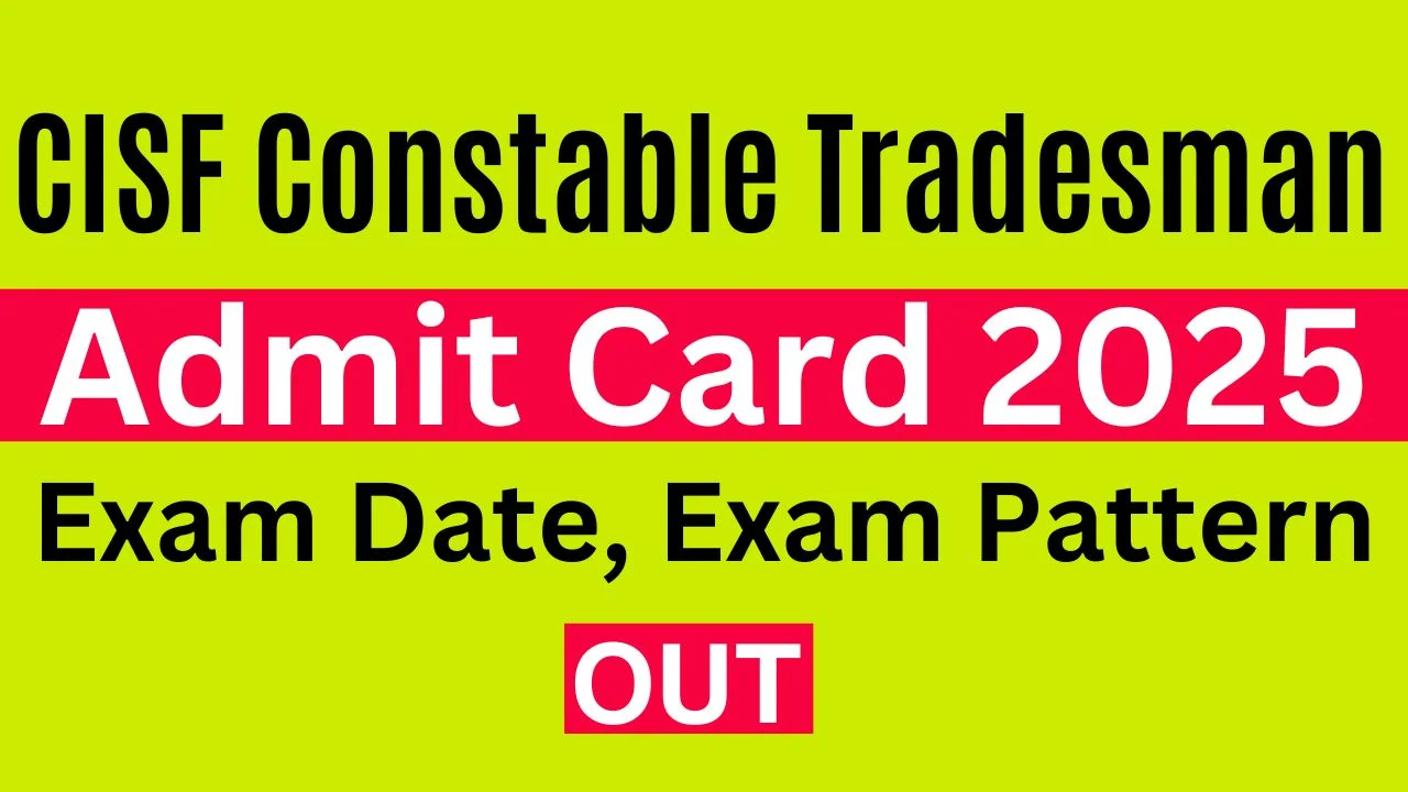 CISF Constable Tradesman Admit Card