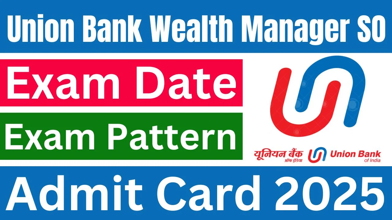 Union Bank Wealth Manager SO Admit Card