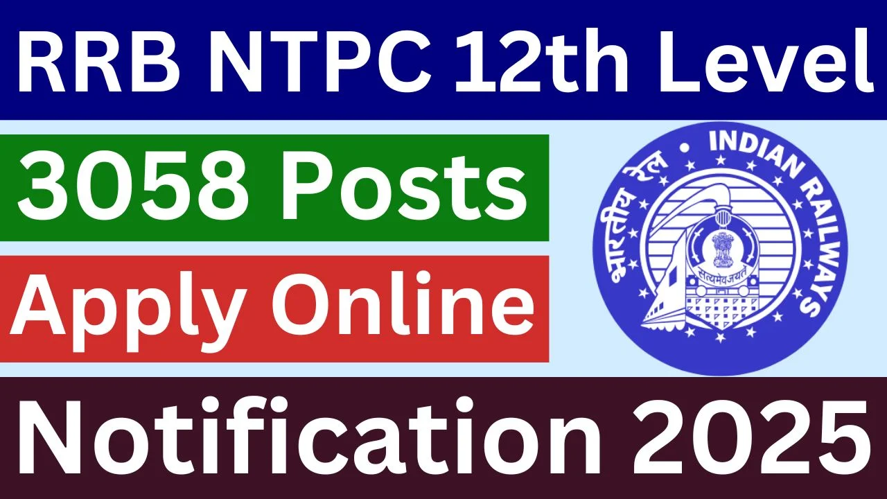 RRB NTPC 12th Level Recruitment 2025