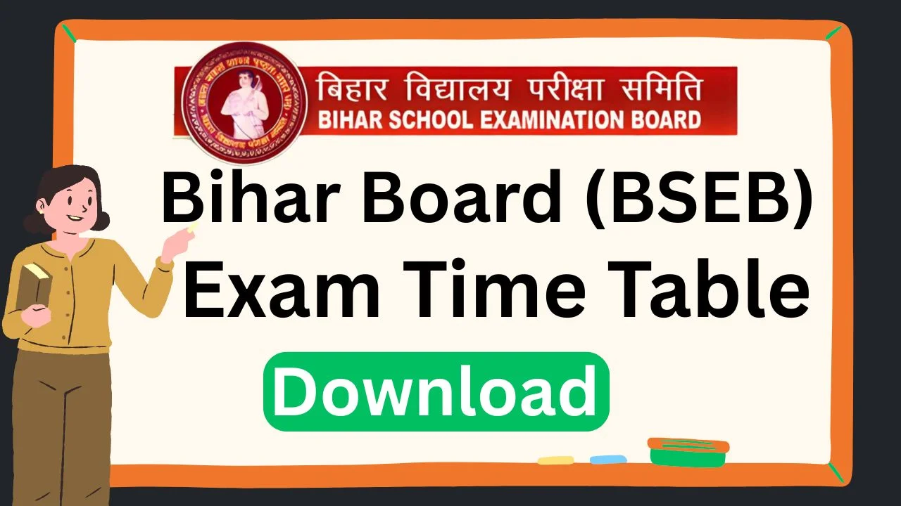 Bihar Board Exam Time Table