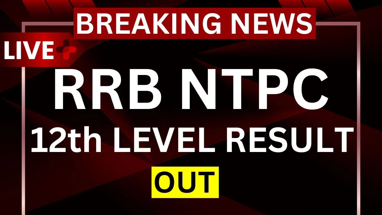 RRB NTPC 12th Level Result