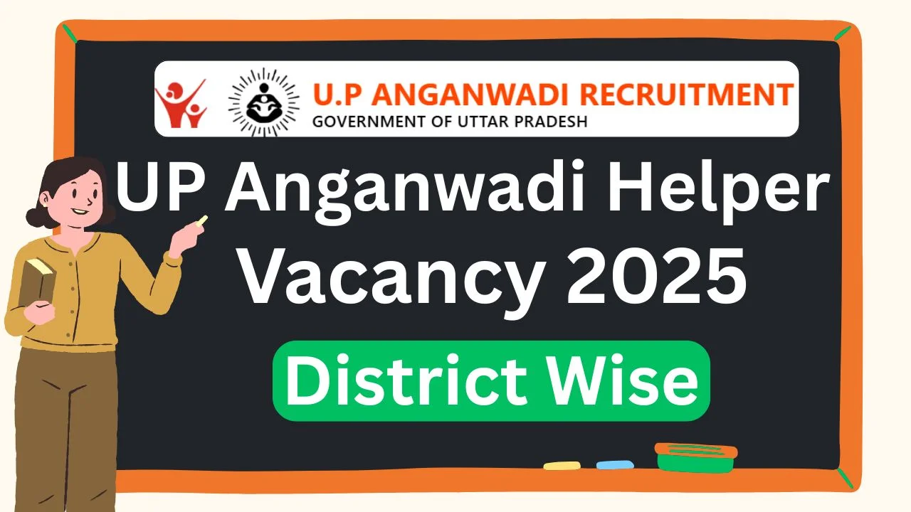 UP Anganwadi Helper Vacancy