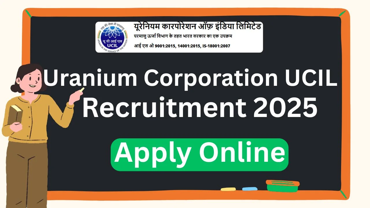 Uranium Corporation UCIL Recruitment
